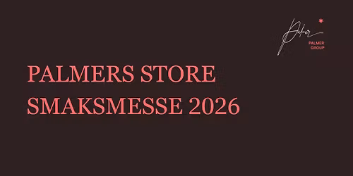 Palmers store smaksmesse 2026