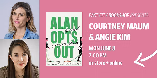 Hybrid Event: Alan Opts Out, Courtney Maum