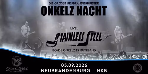 Die gro\u00dfe Onkelz Nacht - mit Stainless Steel \u2022 Neubrandenburg \u2022 05.09.2026