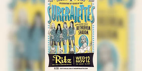 THE SURFRAJETTES + Behtlehem Shalom - The Ritz
