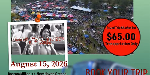 Day Trip From Boston, MA  To Black Wall Street Festival in New Haven CT