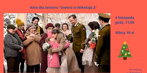 Kino dla Seniora UWIERZ W MIKO\u0141AJA 2
