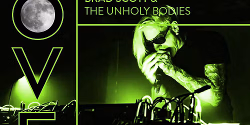 COVEN STATIQBLOOM Ivy OH Brad Scott & The Unholy Bodies