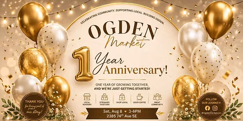 Ogden Market 1 Year Anniversary Pop Up!