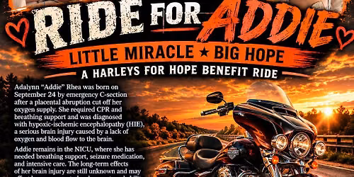 Ride for Addie Little Miracle, BIG Hope