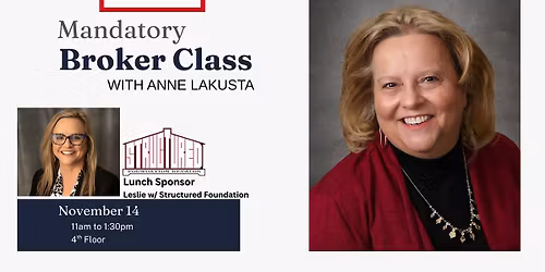 Mandatory Broker Class w\/ Anne Lakusta