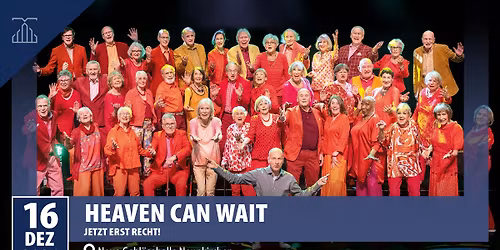 Heaven Can Wait | Neue Gebl\u00e4sehalle Neunkirchen