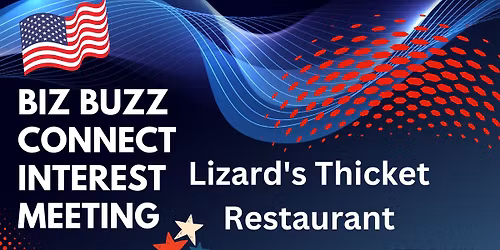 Biz Buzz Connect interest meeting
