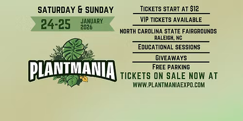 PLANTMANIA EXPO Raleigh, NC