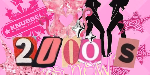 2000s TO NOW PARTY