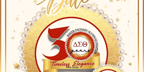 Baker-Zachary Alumnae 30th Anniversary Gala