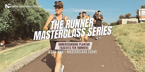 The Runner Masterclass Series: Plantar Fasciitis