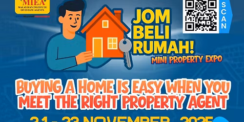 "Jom Beli Rumah!\u201d \u2014 MIEA Sarawak Mini Expo 2025