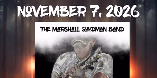 Marshall Goodman Band album release party!