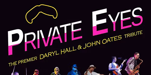Private Eyes - The Premier Hall and Oats Tribute