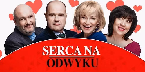 Serca na odwyku - komedia teatralna