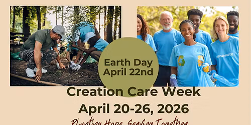 Earth Day:  Creation Care Week
