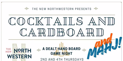 Cocktails and Cardboard and Mahj!