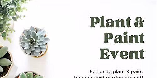 Plant & Paint Event