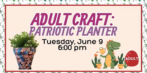 Adult Craft: Patriotic Planter