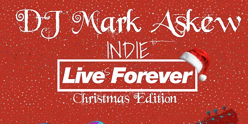 DJ Mark Askew\u2019s Indie Christmas Eve