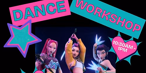 K POP DEMON HUNTERS DANCE WORKSHOP