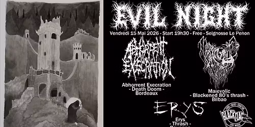 Black Flag Evil Night w. Abhorrent Execration, Malevolic & Erys