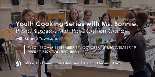 Youth Cooking with Ms. Bonnie | Grades 3-12 | Register Now!