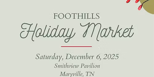 Foothills Holiday Market