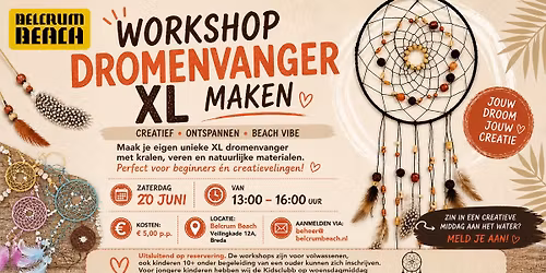 Workshop: Dromenvanger XL maken