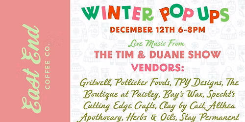 Winter Holiday Pop-Ups at East End