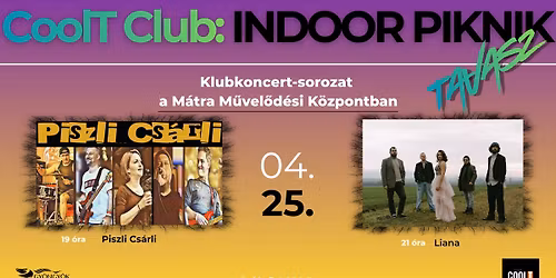 Piszli Cs\u00e1rli \u00a4\u00a4\u00a4  Liana \u00a4\u00a4\u00a4 (INDOOR PIKNIK 10\/5.)