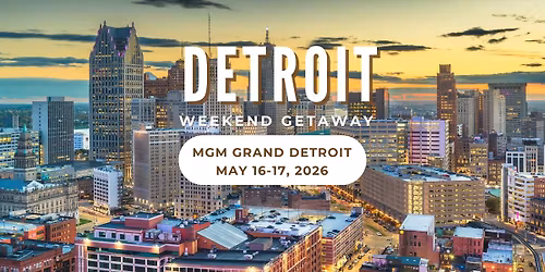 Detroit Weekend Getaway
