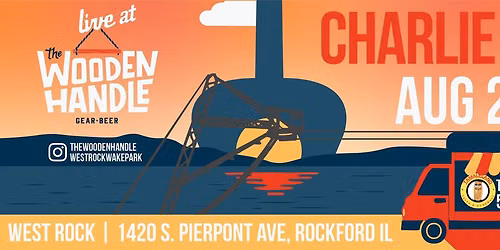 LIve @ The Wooden Handle w\/ CHARLIE RAE