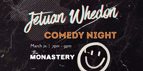 Jetuan Whedon: Comedy Night