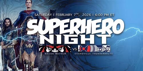 Superhero Night - Mayhem vs. Thunderbolts