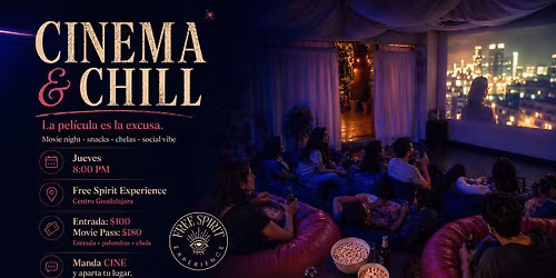 Cinema & Chill Guadalajara \u2014 Movie Night, Snacks & Social Vibes