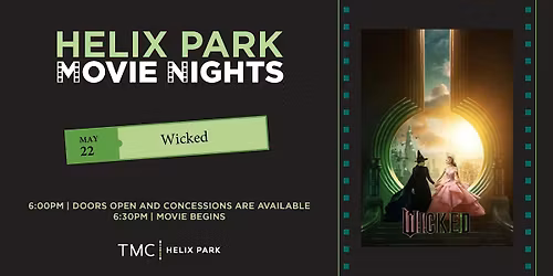 Movie Night in Helix Hall | Wicked