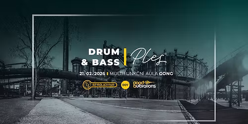 Drum & Bass ples 2026 | Multifunk\u010dn\u00ed aula GONG