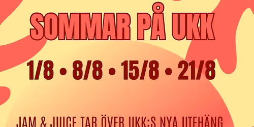 Sommarkv\u00e4llar Jam & Juice
