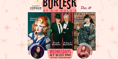 Burlesk at Sid Gold's