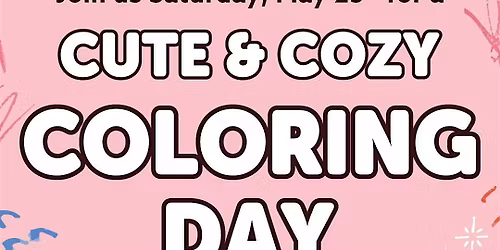 Coco Wyo Cute & Cozy Coloring Day BAM Davenport, FL