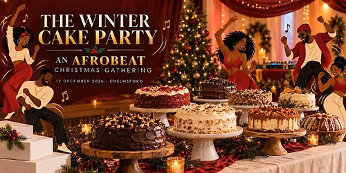The winter cake party: An afrobeat event