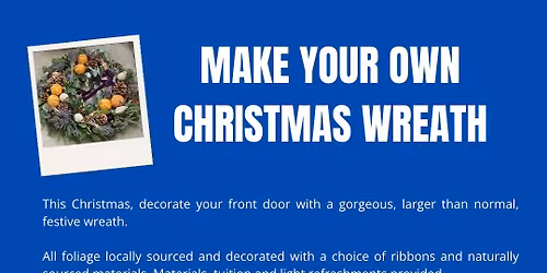Christmas Wreath Making Workshop