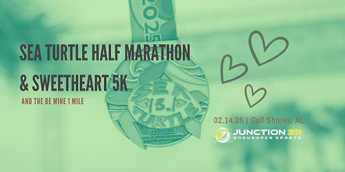 Sea Turtle Half Marathon & Sweetheart 5k (& Be Mine 1 Mile!)