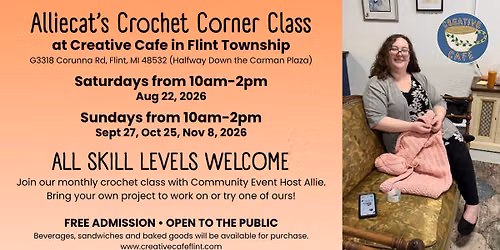 Allie's Crochet Corner Class at Creative Cafe