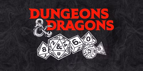 Dungeons & Dragons *REGISTRATION REQUIRED*