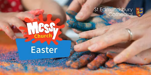Messy Easter at St Edmundsbury Cathedral