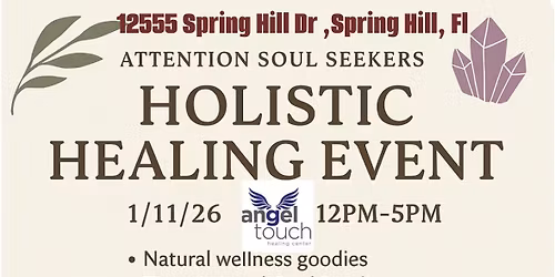 Holistic Healing Event