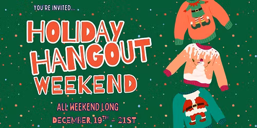 \ud83c\udf84 Holiday Hangout Weekend at The Yardery! \ud83c\udf84